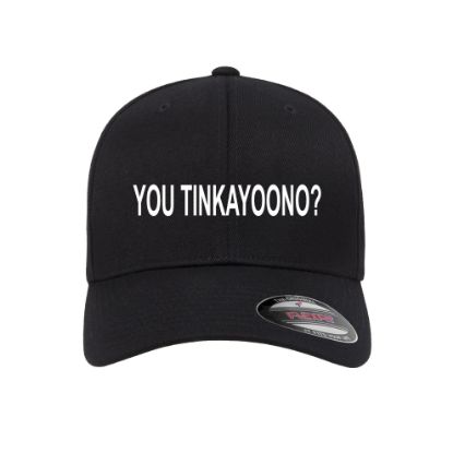 Picture of YOU TINKAYOONO? Embroidered Flexfit Fitted Ball Cap 